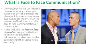 What is Face to Face Communication
