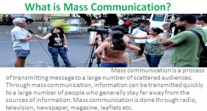 What is Mass Communication